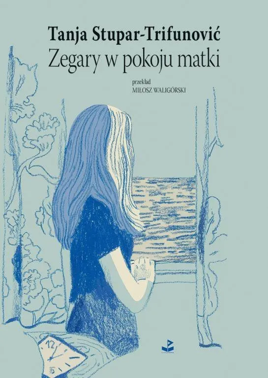 Zegary w pokoju matki 9788366487697