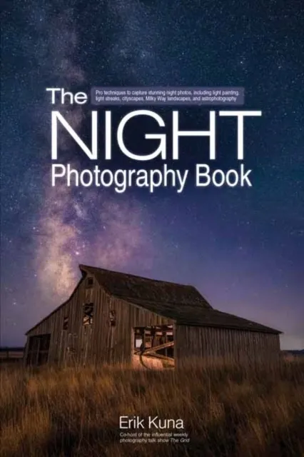 The Night Photography Book  9798888141885