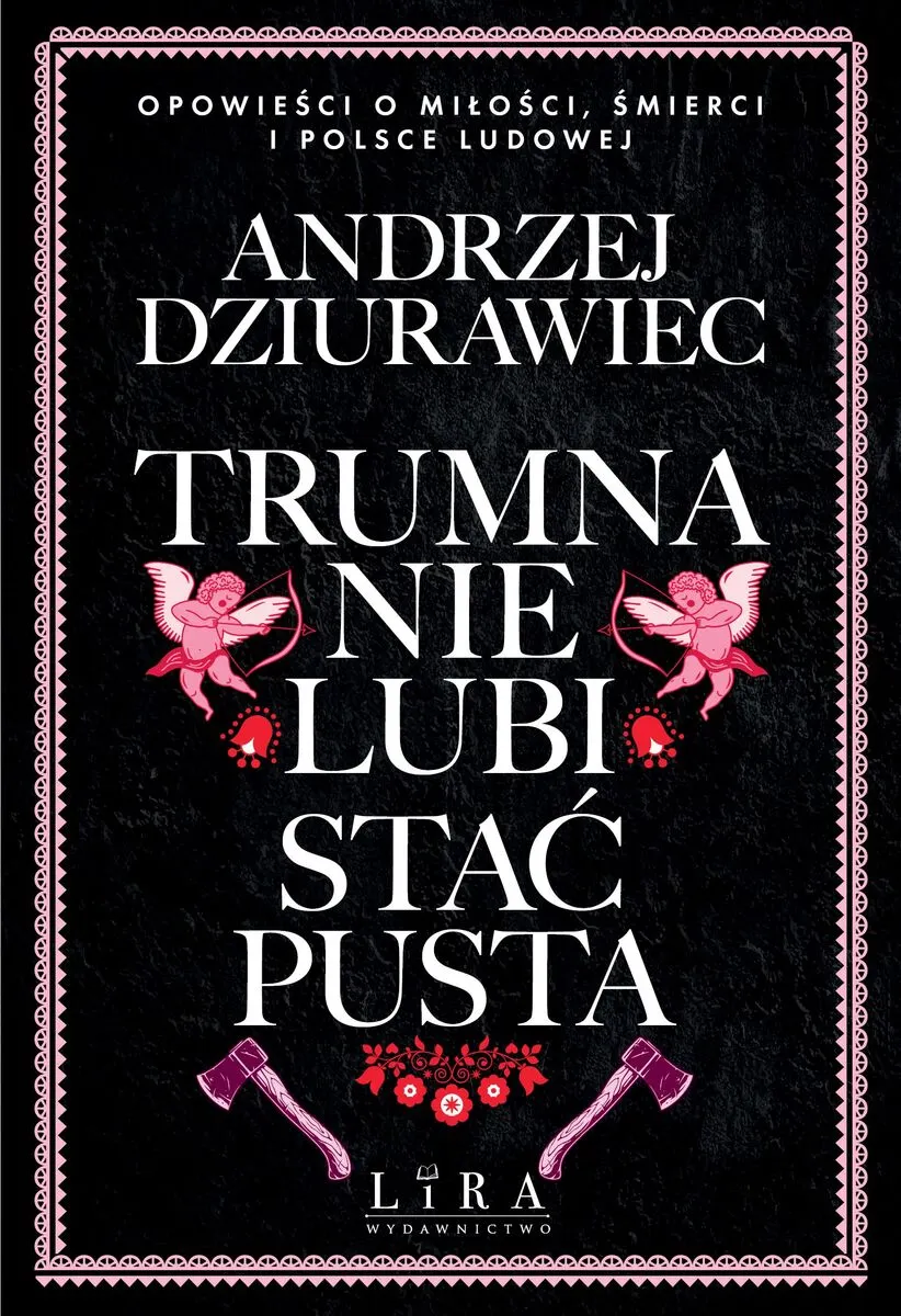 Trumna nie lubi stać pusta  9788368987164