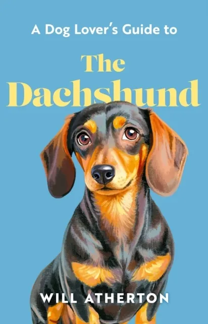The Dachshund  9781399643023