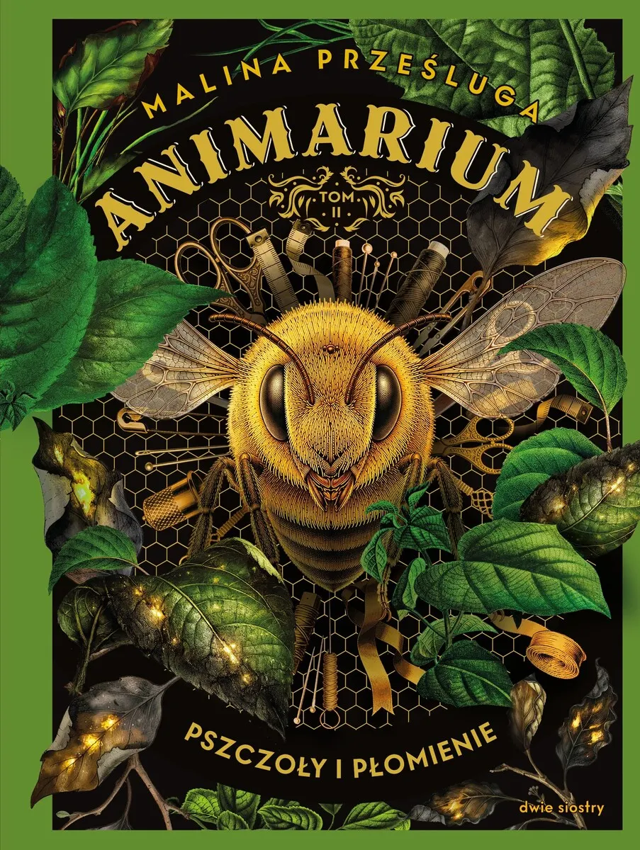 Animarium. Tom 2. Pszczoły i płomienie (e-book) 9788381508384