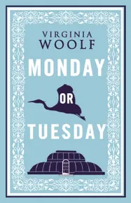 Monday or Tuesday (Annotated Edition)