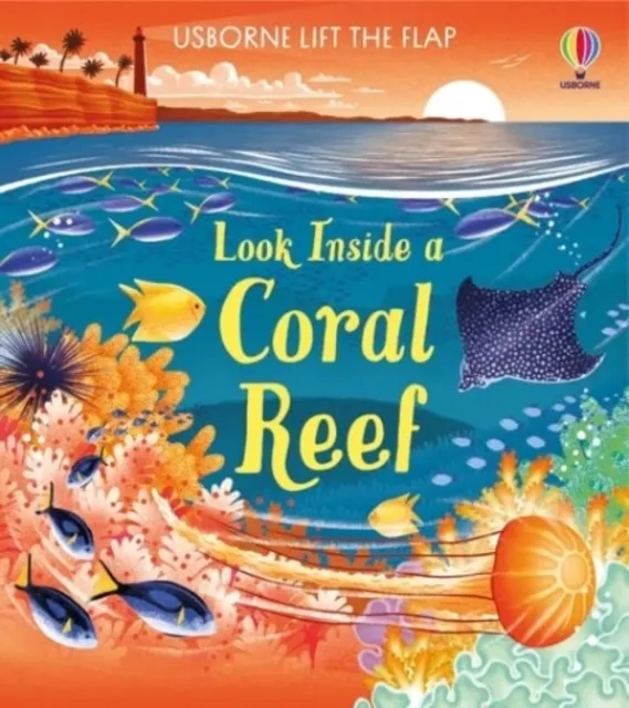 Look inside a Coral Reef (Board book)  9781474998918