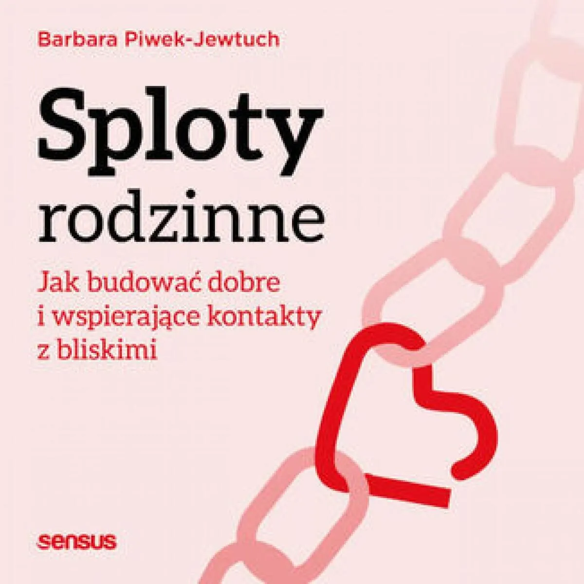 Sploty rodzinne. Jak budować dobre i wspierające kontakty z bliskimi (plik audio) 9788328934658