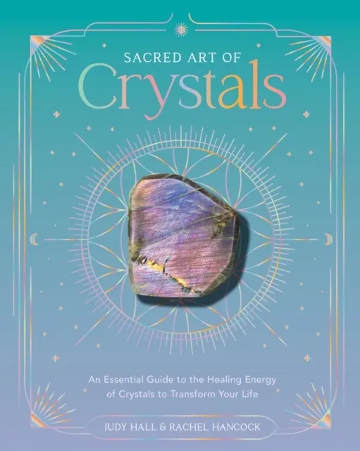 Sacred Art of Crystals  9781577159865