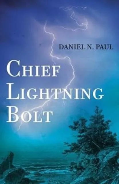 Chief Lightning Bolt  9781552669693