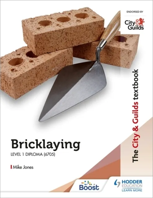 The City & Guilds Textbook: Bricklaying for the Level 1 Diploma (6705)  9781398319363
