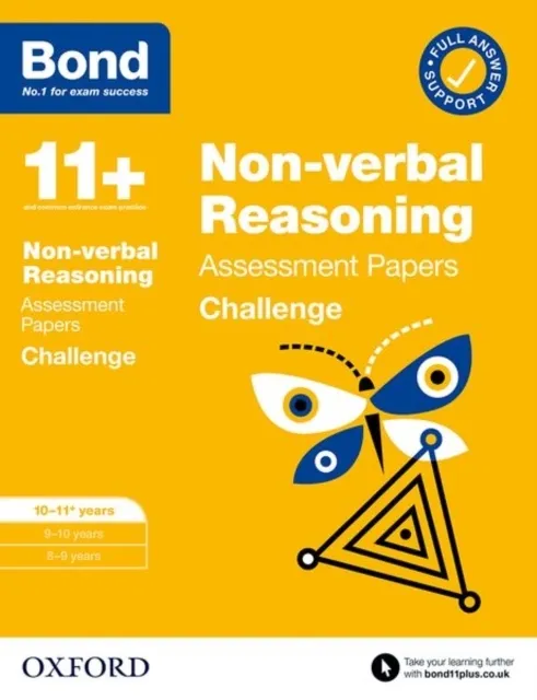 Bond 11+: Bond 11+ Non-verbal Reasoning Challenge Assessment Papers 10-11 years 9780192778314