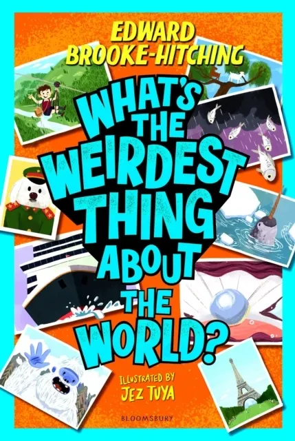 What's the Weirdest Thing About the World?  9781526691330