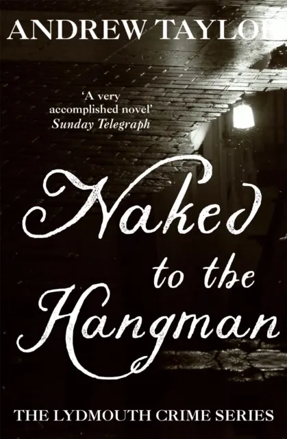 Naked to the Hangman (The Lydmouth Crime Series Book 8)  9780340895214