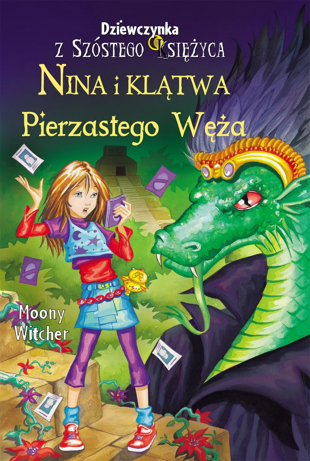 Okładka:Nina i Klątwa Pierzastego Węża. Seria Dziewczynka z Szóstego Księżyca. Tom 3 