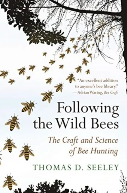 Following the Wild Bees  9780691191409