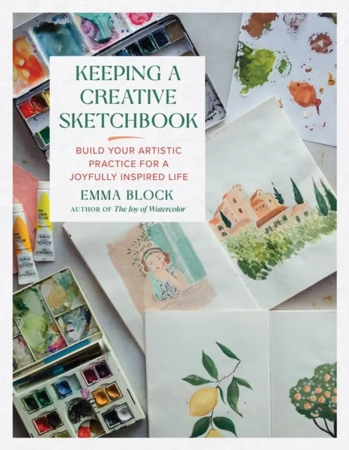 Keeping a Creative Sketchbook 9780762483570