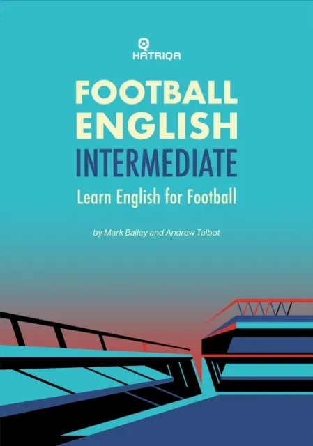 Football English Intermediate (HATRIQA Football English 3)  9781838241315