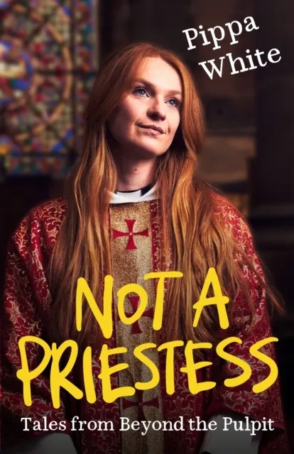 Not a Priestess  9781786227249