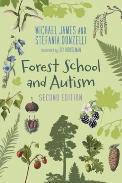 Forest School and Autism 2e 9781399830836