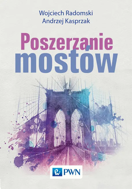 Poszerzanie mostów 9788301194710