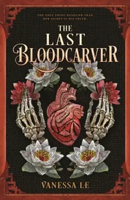 The Last Bloodcarver (The Last Bloodcarver Book 1)