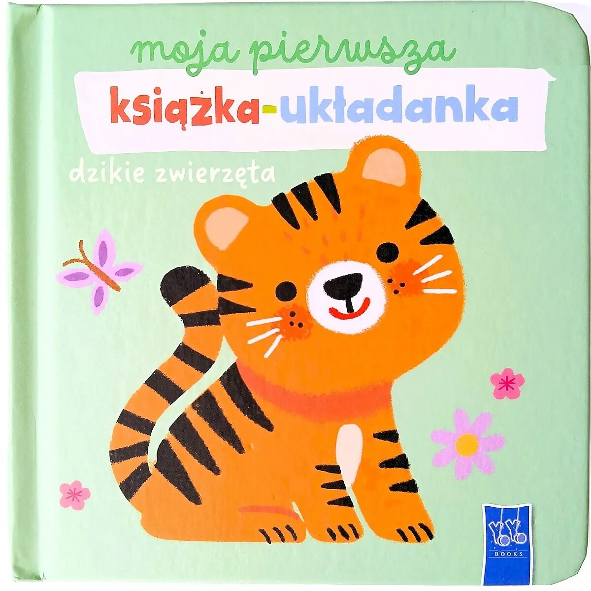 Dzikie zwierzęta. Moja pierwsza książka-układanka  9789465245638