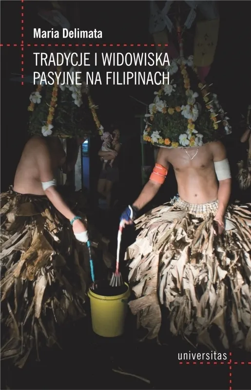 Tradycje i widowiska pasyjne na Filipinach  9788324235797