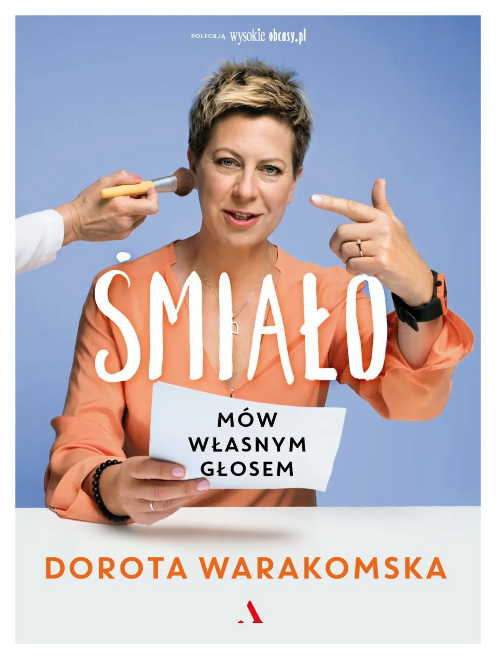 Śmiało. Mów własnym głosem  9788326832451