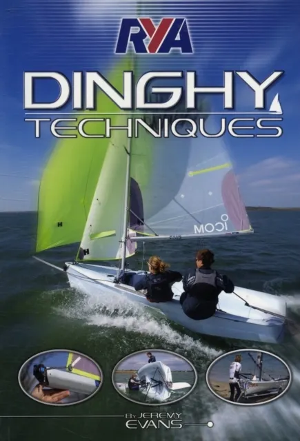 RYA Dinghy Techniques  9781906435431