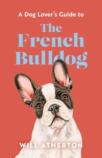 The French Bulldog  9781399643047