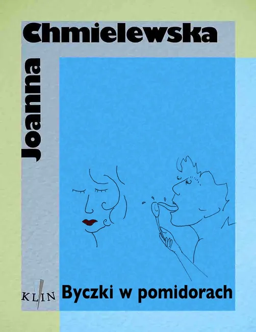 Byczki w pomidorach 9788362136551