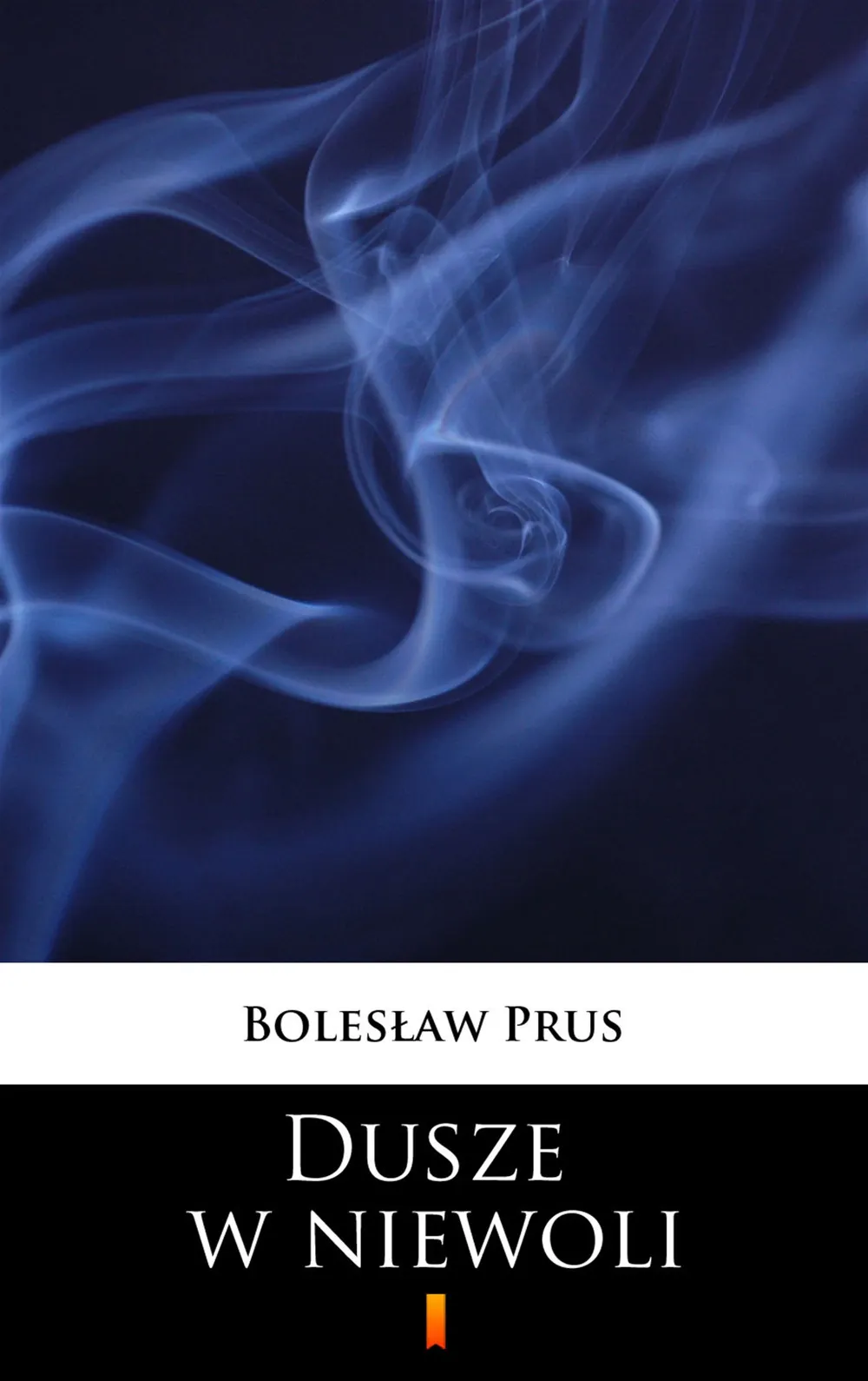 Dusze w niewoli 9788379033720