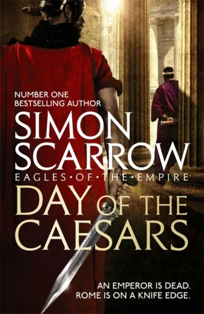 Day of the Caesars (Eagles of the Empire 16)  9781472213389