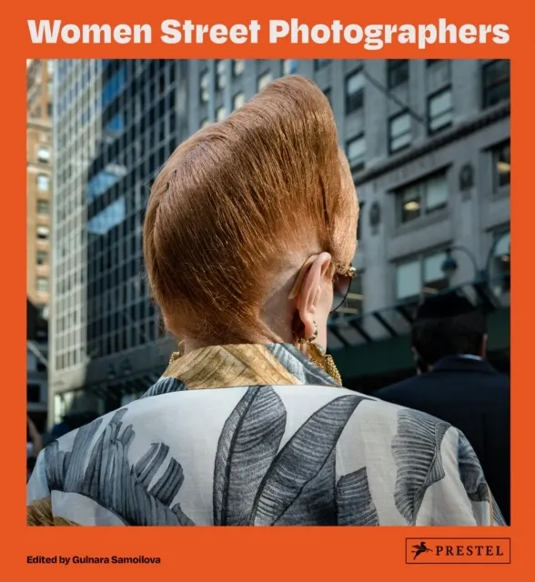 Women Street Photographers  9783791387406