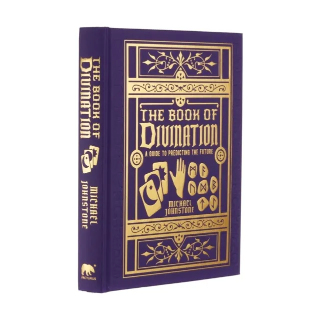 The Book of Divination: A Guide to Predicting the Future  9781839401527
