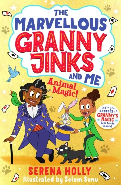 The Marvellous Granny Jinks and Me: Animal Magic!  9781398503069