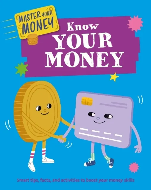 Master Your Money: Know Your Money  9781445185583