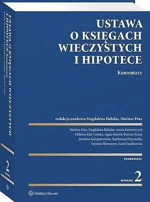 Ustawa o księgach wieczystych i hipotece. Komentarz 9788384380925