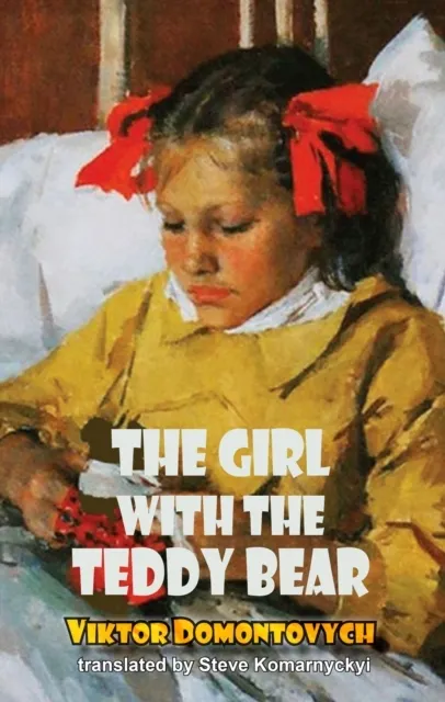 The Girl with the Teddy Bear  9781915568830