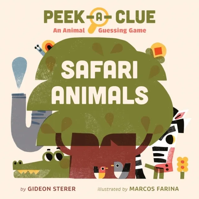 Peek-a-Clue: Safari Animals (Board book)  9780593753583