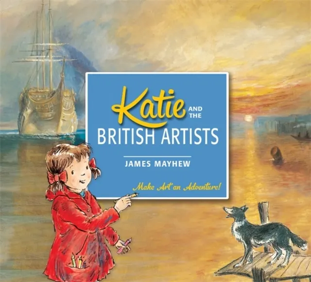 Katie and the British Artists 9781408331903