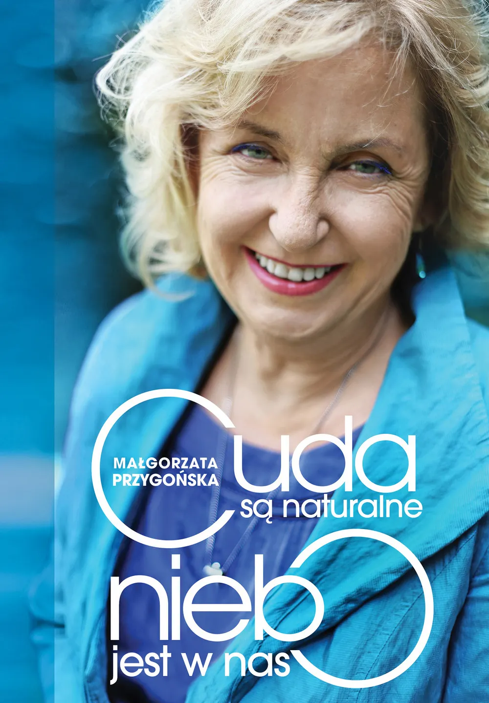 Cuda są naturalne, niebo jest w nas. Opowieść o odkrywaniu mistrzostwa w sobie (e-book) 9788365601810