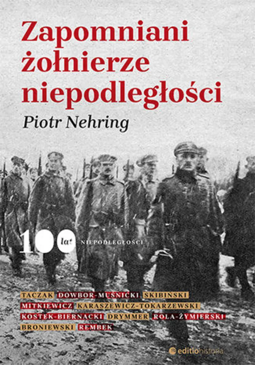 Zapomniani żołnierze niepodległości 9788328351882