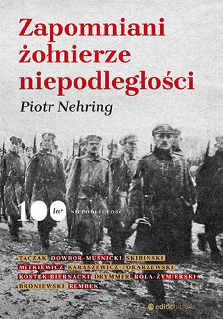 Zapomniani żołnierze niepodległości 9788328351882