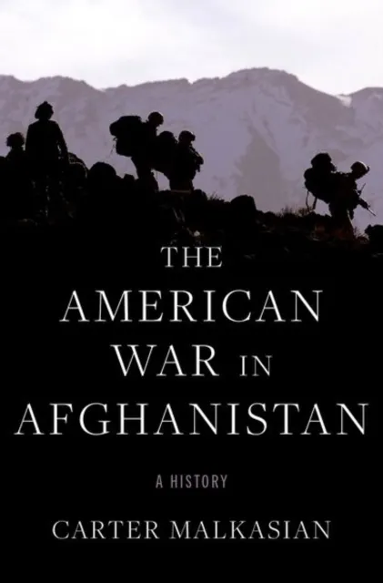 The American War in Afghanistan  9780197550779