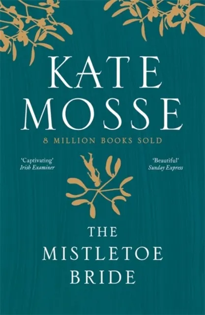 The Mistletoe Bride and Other Haunting Tales 9781474625890