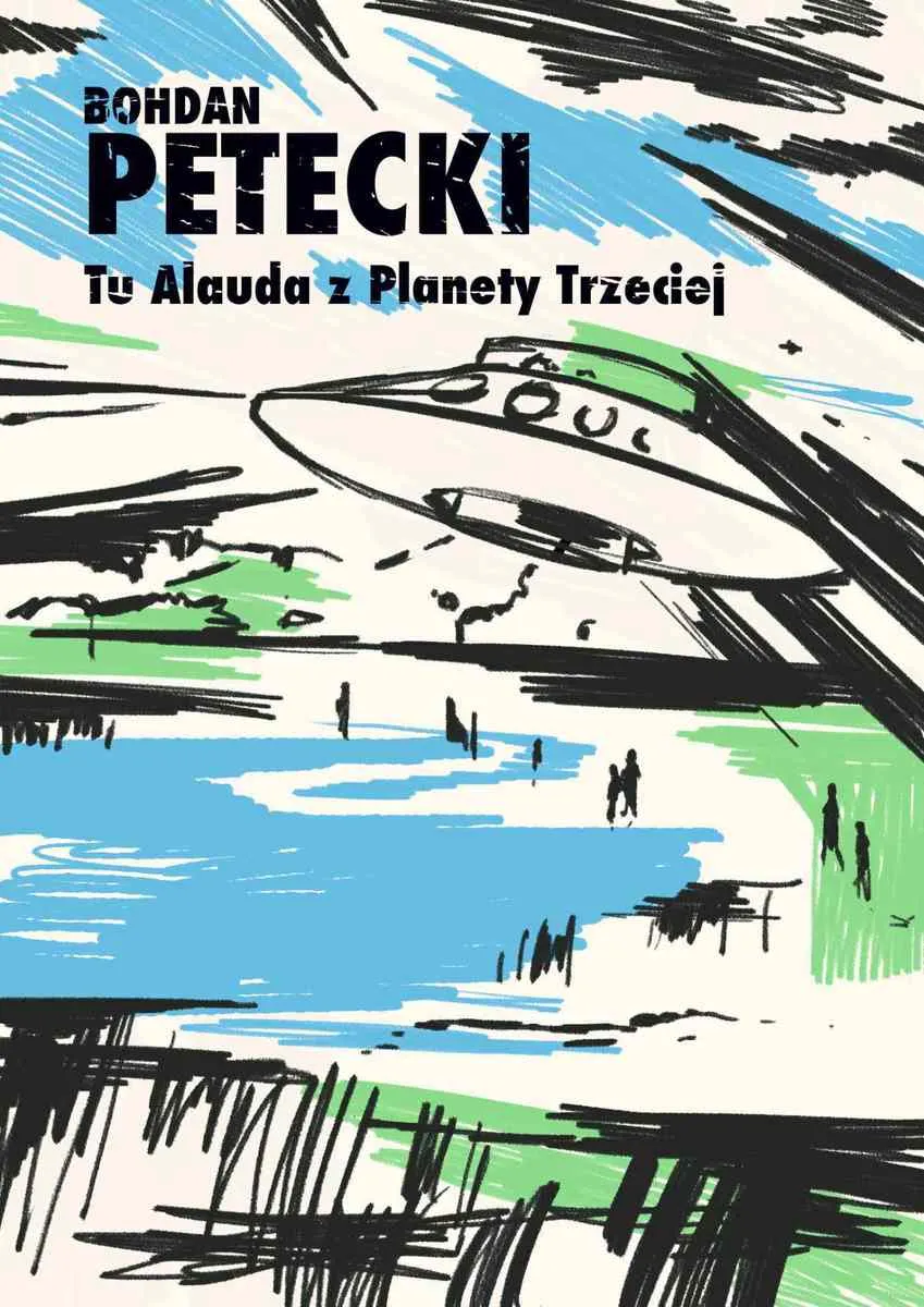 Tu Alauda z Planety Trzeciej (e-book) 9788367562867