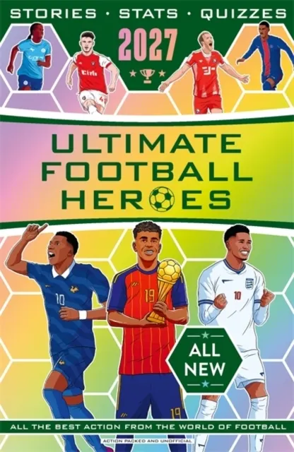 Ultimate Football Heroes 2027 - BRAND NEW CONTENT  9781789469325