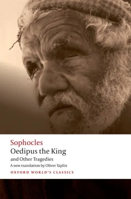 Oedipus the King and Other Tragedies 9780192806857