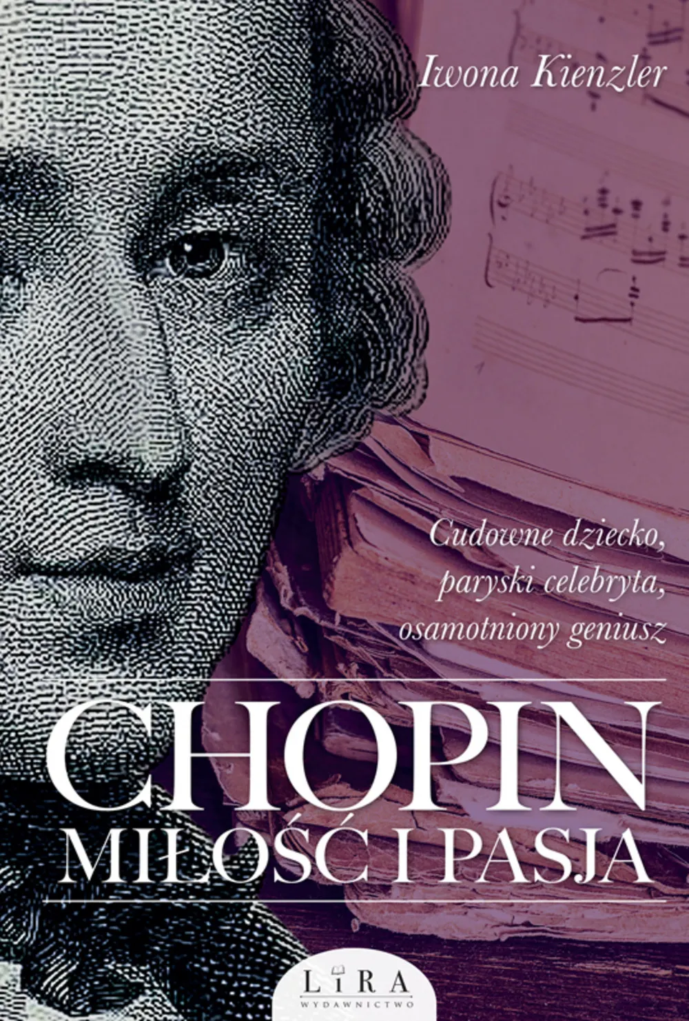 Chopin. Miłość i pasja 9788366503489
