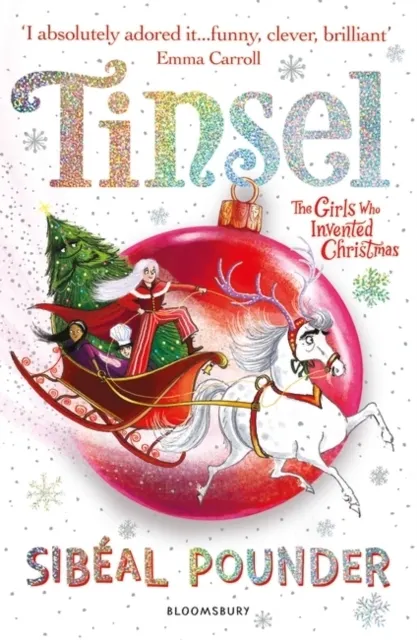 Tinsel: The Girls Who Invented Christmas  9781526619266
