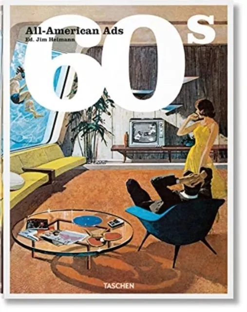 All-American Ads of the 60s  9783836588591