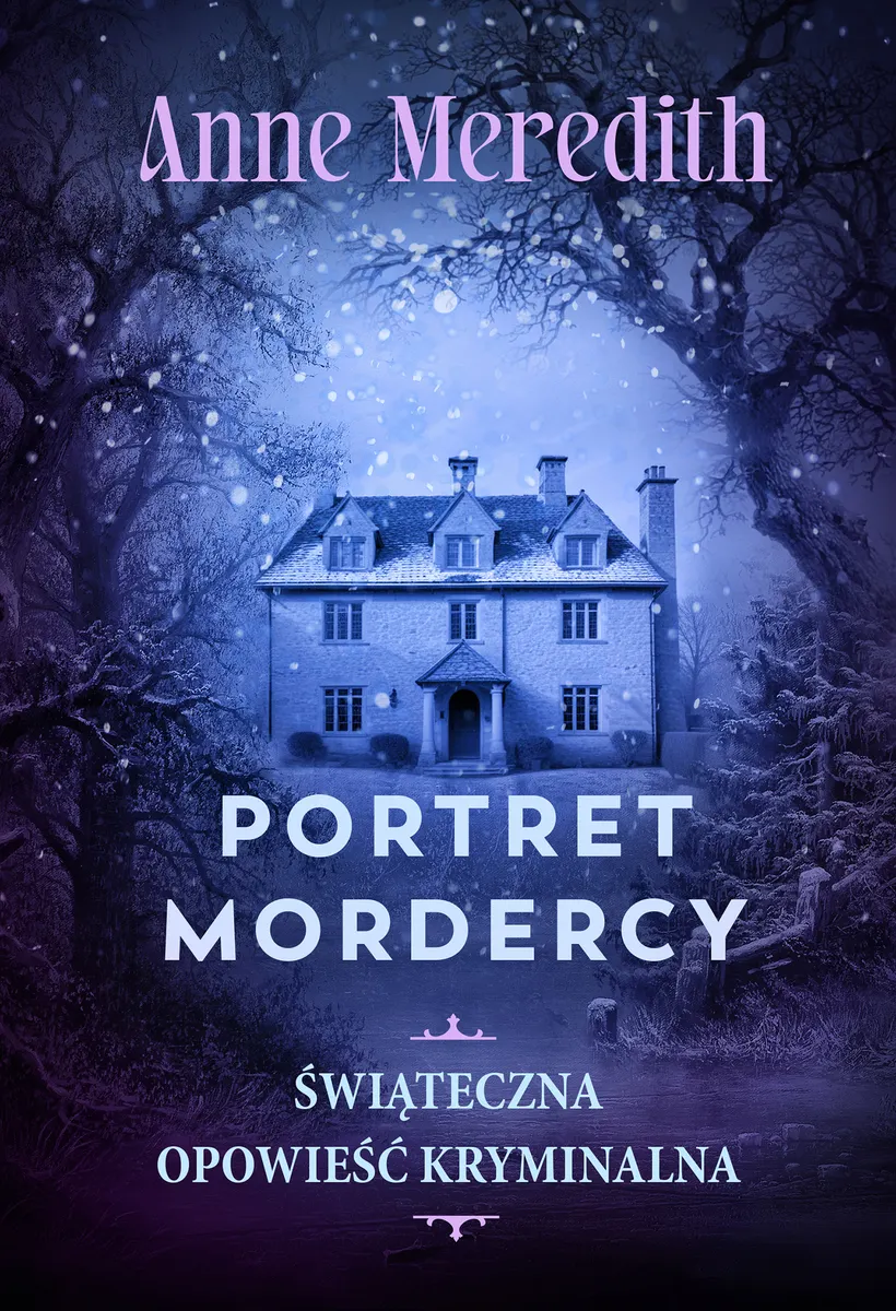 Portret mordercy. Świąteczny kryminał 9788383354774